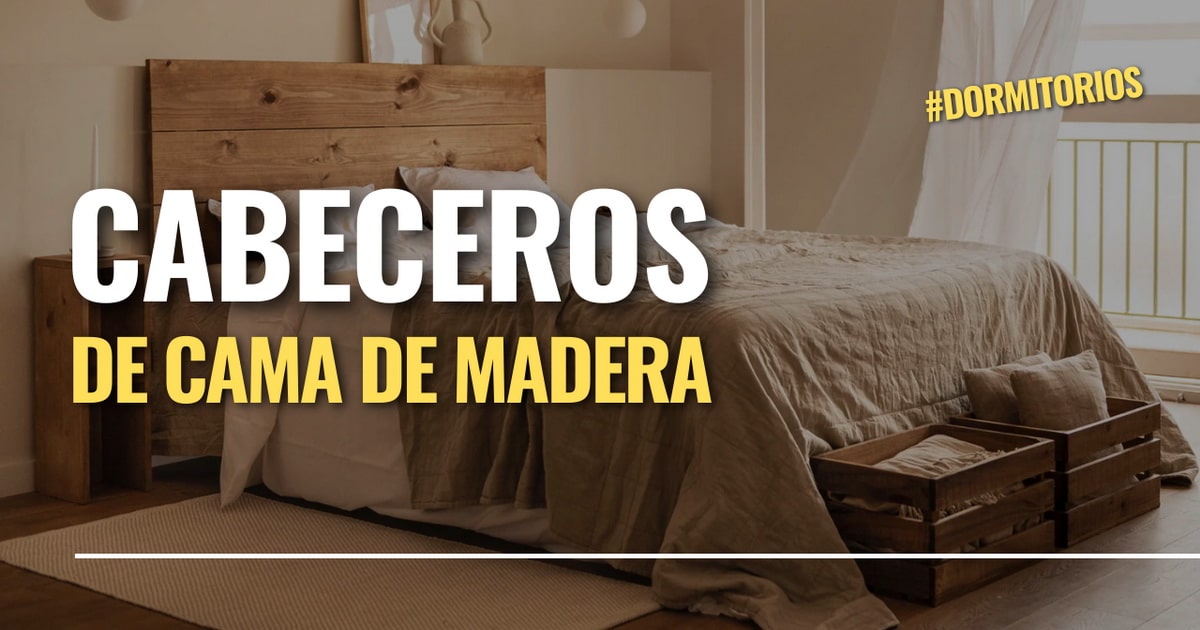 Cabeceros de cama de madera