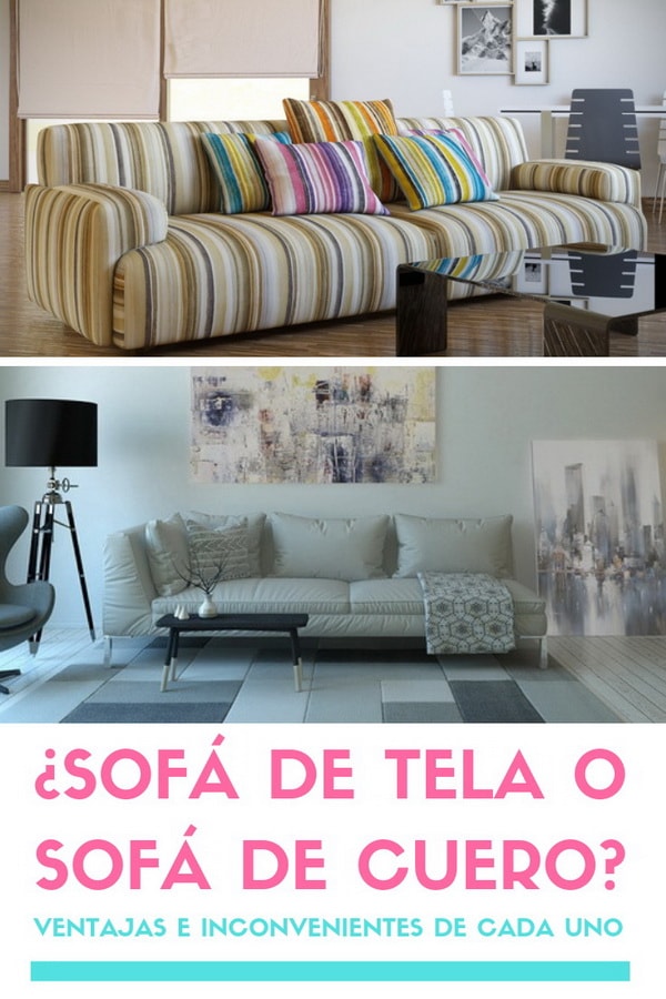 Sofá de tela o sofá de cuero