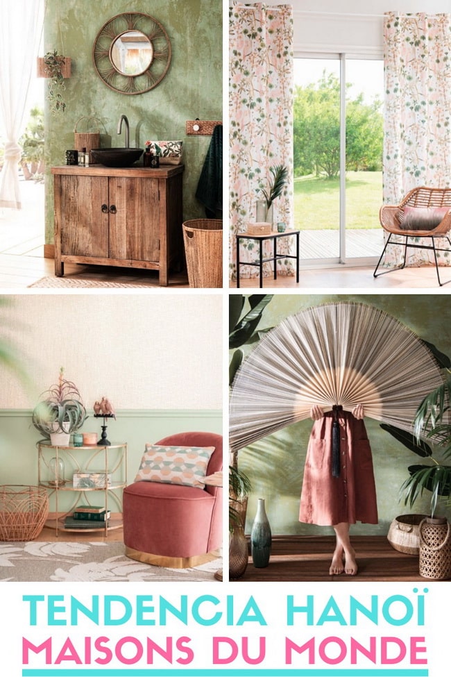 Tendencia Hanoï de Maisons du Monde