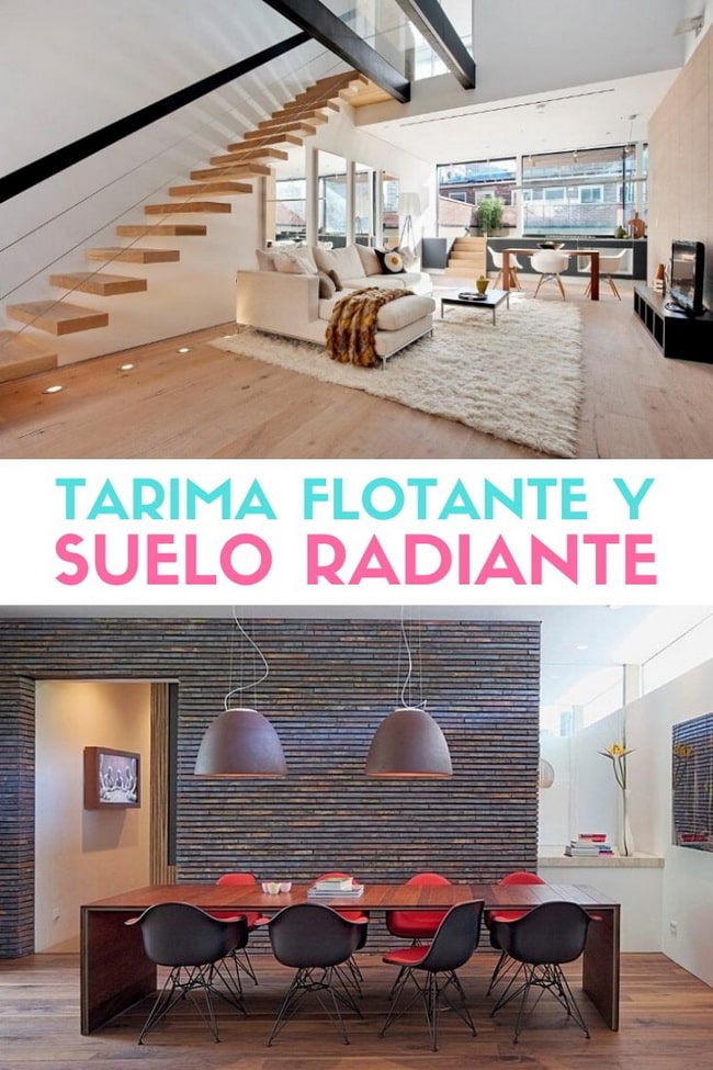Tarima flotante y suelo radiante