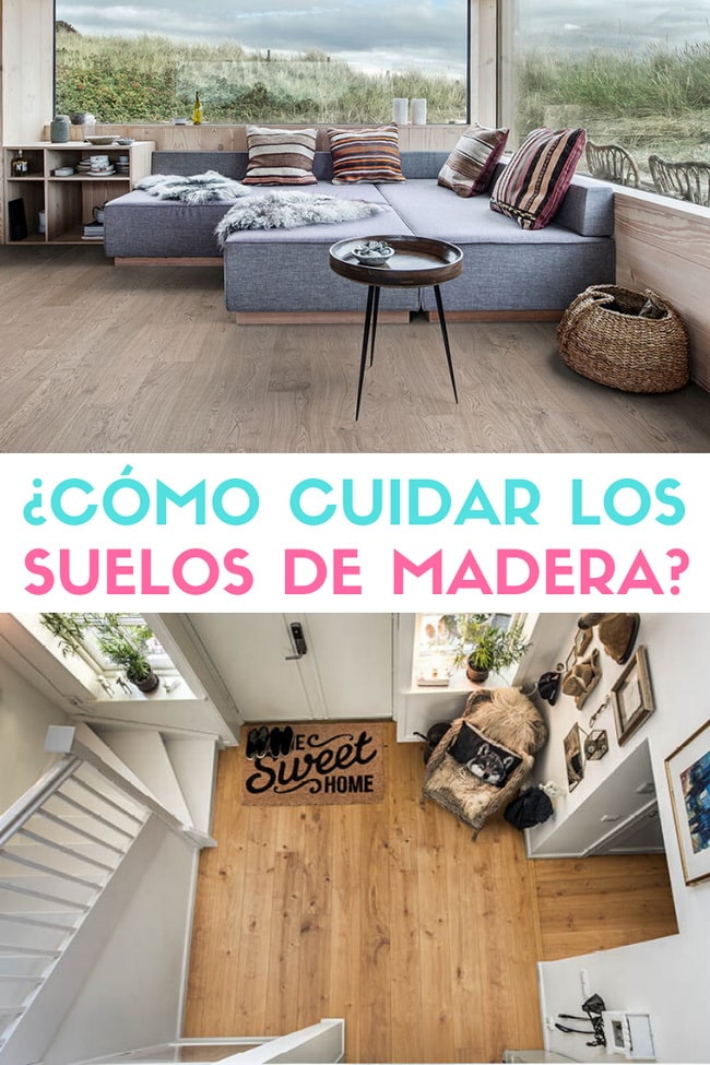 Cómo cuidar suelos de madera