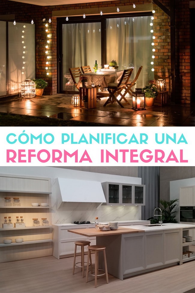 Cómo planificar una reforma integral