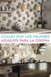 Cuáles son los mejores azulejos para la cocina. Reformas de cocina.