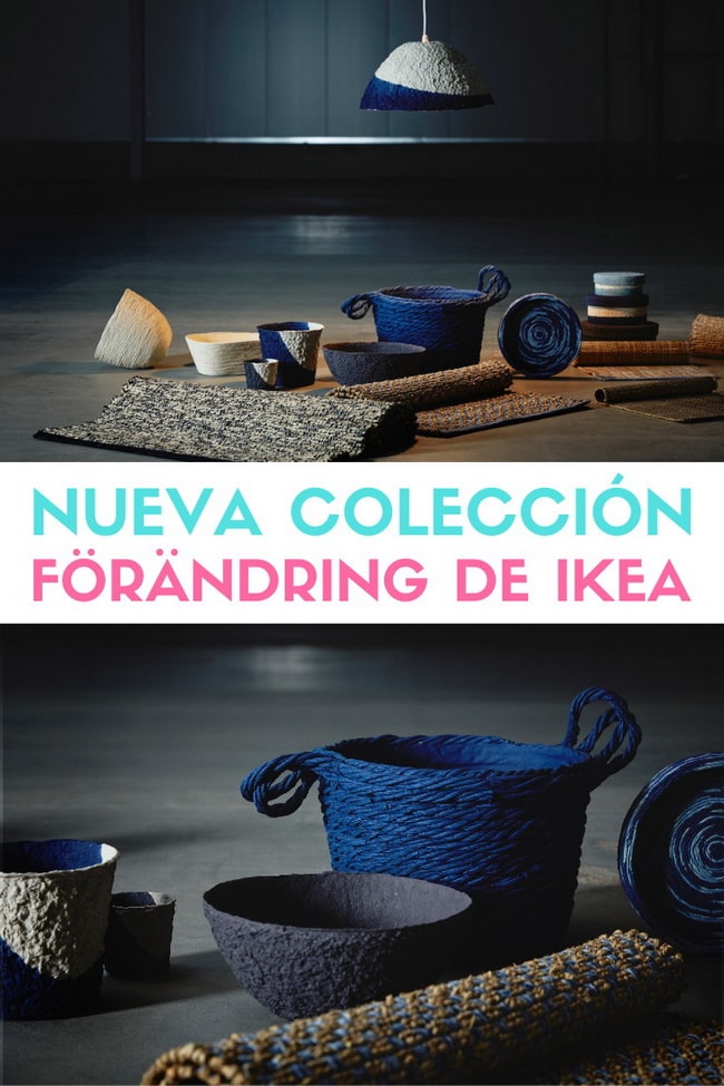 Colección FÖRÄNDRING de IKEA
